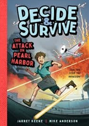 Buy Decide and Survive: Attack on Pearl Harbor: Can You Stop the Invasion? (Decide and Survive, 2)