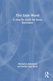 Buy This Little World: A How-To Guide for Social Innovators