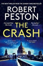 Buy The Crash: The brand new 2023 thriller from Britain's top political journalist