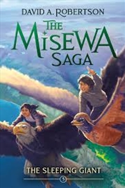 Buy The Sleeping Giant: The Misewa Saga, Book Five