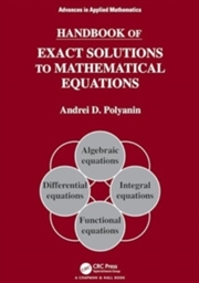 Buy Handbook of Exact Solutions to Mathematical Equations