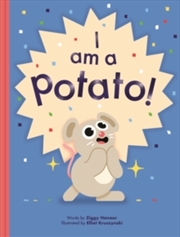 Buy I Am A Potato