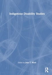 Buy Indigenous Disability Studies