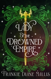 Buy Lady Of The Drowned Empire