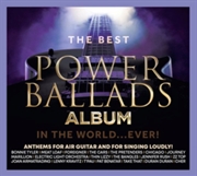 Buy Best Power Ballads In The World Ever