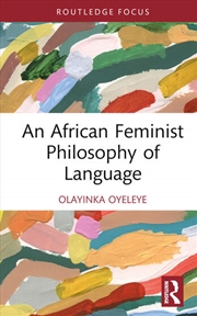 Buy African Feminist Philosophy Of Language