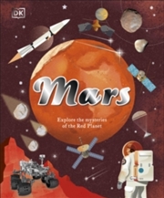 Buy Mars : Explore the Mysteries of the Red Planet