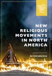 Buy New Religious Movements in North America : An Introduction