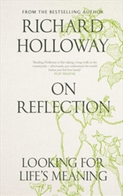 Buy On Reflection : Looking for Life's Meaning