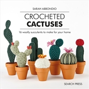 Buy Crocheted Cactuses: 16 Woolly Succulents to Make For Your Home