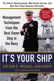 Buy It's Your Ship: Management Techniques from the Best Damn Ship in the Navy, 10th Anniversary Edition