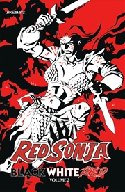 Buy Red Sonja: Black, White, Red Volume 2 (Red Sonja: Black, White, Red, 2)