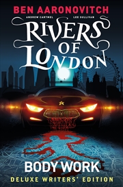 Buy Rivers Of London Vol. 1: Body Work Deluxe Writers' Edition (Graphic Novel)