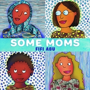 Buy Some Moms