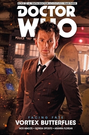 Buy Doctor Who - The Tenth Doctor: Facing Fate Volume 2: Vortex Butterflies (Doctor Who: the Tenth Docto