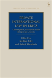 Buy Private International Law in BRICS : Convergence, Divergence and Reciprocal Lessons