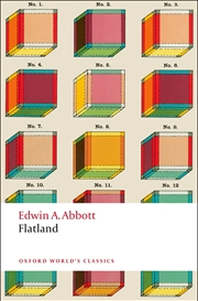 Buy Flatland: A Romance of Many Dimensions (Oxford World's Classics)