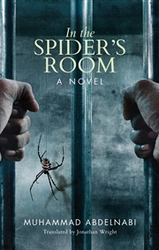 Buy In the Spider's Room: A Novel (Hoopoe Fiction)