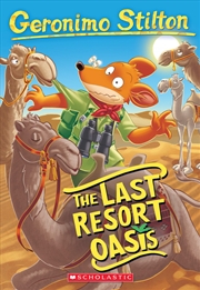 Buy The Last Resort Oasis (Geronimo Stilton #77) (77)