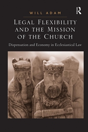 Buy Legal Flexibility and the Mission of the Church