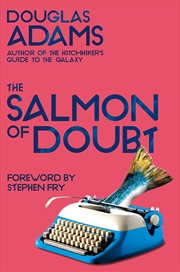 Buy The Salmon of Doubt: Hitchhiking the Galaxy One Last Time (Dirk Gently)