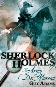 Buy Sherlock Holmes: The Army of Doctor Moreau