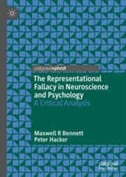 Buy Representational Fallacy in Neuroscience and Psychology : A Critical Analysis