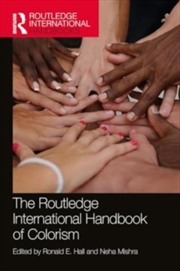 Buy Routledge International Handbook of Colorism