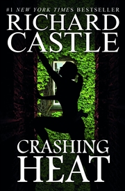 Buy Crashing Heat (Castle): 10 (Nikki Heat)