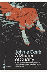 Buy A Murder of Quality. John Le Carr