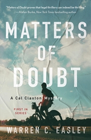 Buy Matters of Doubt: A Cal Claxton Mystery (Cal Claxton Mysteries, 1)