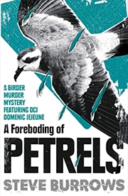 Buy A Foreboding of Petrels: Birder Murder Mysteries