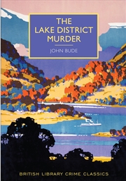 Buy The Lake District Murder (British Library Crime Classics)