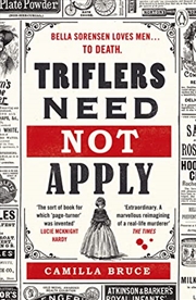 Buy Triflers Need Not Apply