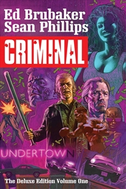 Buy Criminal Deluxe Edition Volume 1