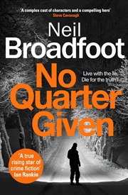 Buy No Quarter Given (Connor Fraser)