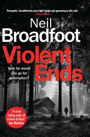 Buy Violent Ends (Connor Fraser)