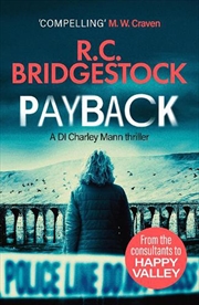 Buy Payback: 1 (DI Charley Mann Crime Thrillers)