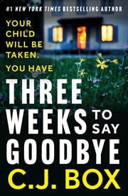 Buy Three Weeks to Say Goodbye