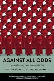 Buy Against All Odds: Leadership and the Handmaid's Tale