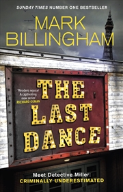 Buy The Last Dance: A Detective Miller case - the first new Billingham series in 20 years