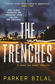 Buy The Trenches (A Crane and Drake mystery, 3)