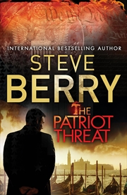 Buy The Patriot Threat: Book 10 (Cotton Malone)