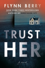 Buy Trust Her: A Novel