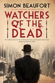 Buy Watchers of the Dead (An Alec Lonsdale Victorian mystery, 2)