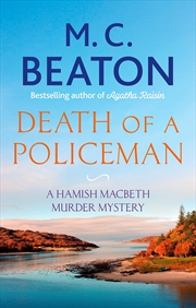 Buy Death of a Policeman (Hamish Macbeth)