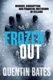 Buy Frozen Out (Gunnhildur Mystery) [Paperback]