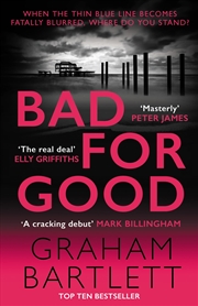 Buy Bad for Good (Jo Howe)