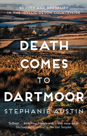 Buy Death Comes to Dartmoor: Beauty and Brutality in the Idyllic Devon Countryside (Devon Mysteries)