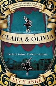 Buy Clara & Olivia: 'a Wonderful, Eye-opening Debut'. The Times